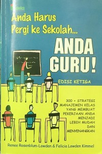 Image of Anda Harus Pergi ke Sekolah...Anda Guru