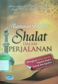 Image of Tuntunan Praktis Shalat dalam Perjalanan