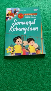 Image of Seri Cerita Anak Milenial # 10 Semangat Kebangsaan