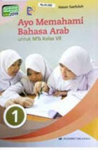 Image of Ayo Memahami Bahasa Arab untuk MTs Kelas VII