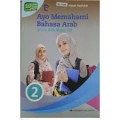 Ayo Memahami Bahasa Arab untuk MTs Kelas VIII