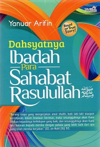 Image of Dahsyatnya Ibadah Para Sahabat Rasulullah