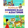 DONGENG TELADAN DARI ASIA TIMUR