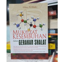 Image of Mukjizat Kesembuhan dalam Gerakan Shalat