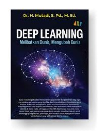 Image of Deep Learning: Melibatkan Dunia, Mengubah Dunia