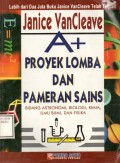 A+ Proyek Lomba dan Pameran Sains