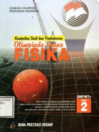 Image of Kumpulan Soal dan Pembahasan Olimpiade Fisika SMP/MTs Jilid 2