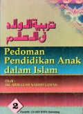 Pedoman Pendidikan Anak Dalam Islam