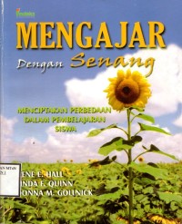 Image of Mengajar dengan Senang Menciptakan Perbedaan dalam Pembelajaran Siswa