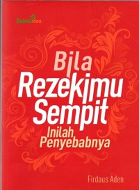 Image of Bila Rezekimu Sempit, Inilah Penyebabnya