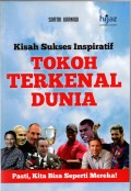 Kisah Sukses Inspiratif Tokoh Terkenal Dunia