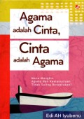 Agama adalah Cinta, Cinta adalah Agama