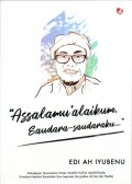 Assalamu'alaikum, Saudara-Saudaraku....