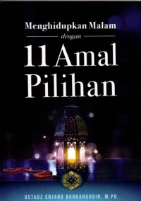 Image of Menghidupkan Malam dengan 11 Amal Pilihan