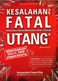 Image of Kesalahan-Kesalahan Fatal Pengusaha Mengembangkan Bisnis dengan Utang