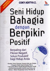 Image of Seni Hidup Bahagia dengan Berpikir Positif