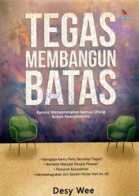 Image of Tegas Membangun Batas
