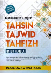 Image of Panduan Praktis & Lengkap Tahzin, Tajwid, Tahfizh untuk Pemula
