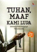 Tuhan, Maaf Kami Lupa