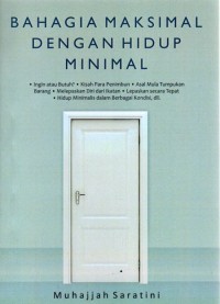 Image of Bahagia Maksimal dengan Hidup Minimalis