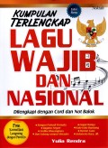 Kumpulan Terlengkap Lagu Wajib dan Nasional