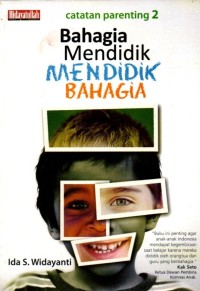 Image of Bahagia Mendidik, Mendidik Bahagia
