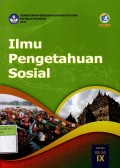 Ilmu Pengetahuan Sosial SMP/MTs Kelas IX