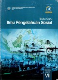 Buku Guru Ilmu Pengetahuan Sosial SMP/MTs Kelas VII