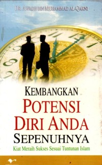 Image of Kembangkan Potensi Diri Anda Sepenuhnya