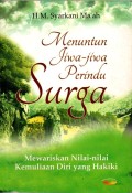 Menuntun Jiwa-Jiwa Perindu Surga