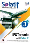 Solatif IPS Terpadu untuk SMP/MTs Kelas IX
