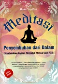 Meditasi : Penyembuhan dari Dalam