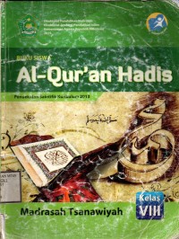 Image of Al-Qur'an Hadis untuk Madrasah Tsanawiyah Kelas VIII | Buku Siswa