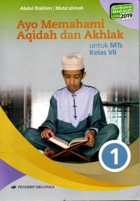 Image of Ayo Memahami Aqidah dan Akhlak untuk MTs Kelas VII