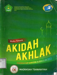 Image of Akidah Akhlak untuk Madrasah Tsanawiyah Kelas IX | Buku Siswa