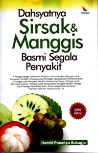 Image of Dahsyatnya Sirsak & Manggis Basmi Segala Penyakit
