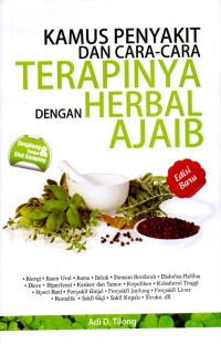 Image of Kamus Penyakit dan Cara-Cara Terapinya dengan Herbal Ajaib