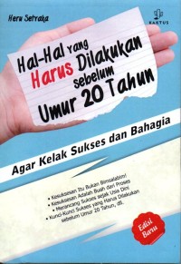 Image of Hal-Hal yang Harus Dilakukan Sebelum Umur 20 Tahun