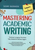 Mastering Academy Writing