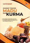 Khasiat Tokcer Madu dan Kurma