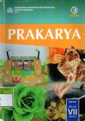 Prakarya untuk SMP/MTs Kelas VII Semester 1 (2017)