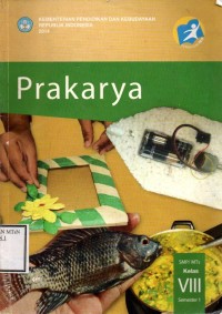 Image of Prakarya untuk SMP/MTs Kelas VIII Semester 1 (2014)