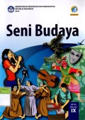 Seni Budaya untuk SMP/MTs Kelas IX (2018)