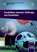 Pendidikan Jasmani, Olahraga, dan Kesehatan untuk SMP/MTs Kelas VII (2018)