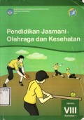 Pendidikan Jasmani, Olahraga, dan Kesehatan untuk SMP/MTs Kelas VIII Semester 1 (2014)