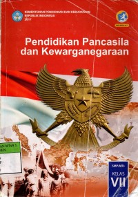 Image of Pendidikan Pancasila dan Kewarganegaraan untuk SMP/MTs Kelas VII (2017)