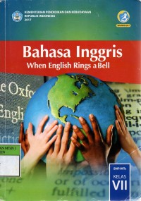 Image of Bahasa Inggris, When English Rings a Bell SMP/MTs Kelas VII (2017)