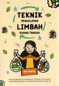 Teknik Pengolahan Limbah Rumah Tangga