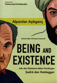 Image of Being and Existence : Ada Eksistensi dalam Pandangan Sadra dan Heidegger