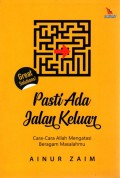 Pasti Ada Jalan Keluar